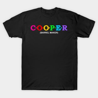 Cooper - barrel maker. T-Shirt